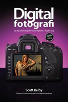 K�p 'Digitalfotografi, Fj�rde delen' hos Adlibris